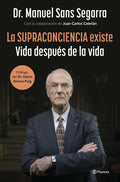 El libro de la supraconciencia de Manuel Sans Segarra – Guía de desarrollo personal y mente consciente